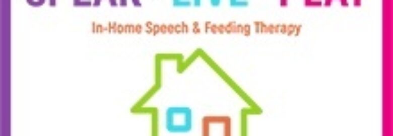 Speak Live Play – In-Home Speech & Feeding Therapy